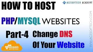 4 . How to Change DNS on AWS  SERVER | AWS Tutorial  in Hindi- Acesoftech Academy