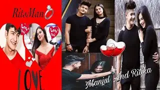 Manjul Khattar💘 And Rits Badiani Tik Tok video | Musically India Compilation.