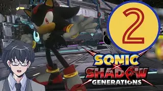 Sonic X Shadow Generations - The promised time
