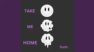 Take Me Home