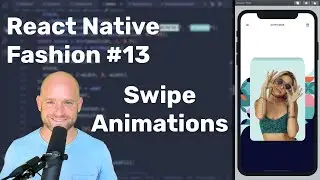 #13 Swipe Animations — React Native Fashion