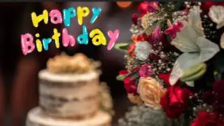 #happy #birthday #happybirthday #toyou #happybirthdaytoyou #birthdayvideos #birthdaycelebration