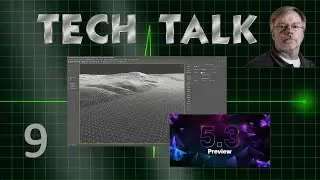 Tech Talk Episode 9 2023-08-15 - Studio - TerreSculptor - Unreal Engine 5.3