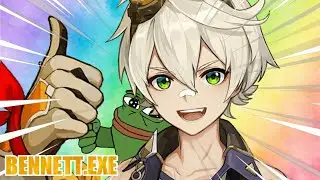 BENNETT.EXE - GENSHIN IMPACT