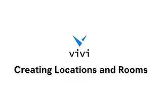 Creating Locations and Rooms