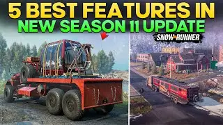 New Season 11 Update 5 Best Features Upcoming in SnowRunner Everything You Need to Know