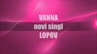 VANNA - Lopov (Teaser)