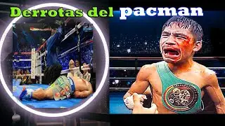 LAS Derrotas de Manny Pacquiao El Pacman