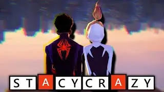 STACY CRAZY [MMV] - SPIDERMAN INTO THE SPIDERVERSE