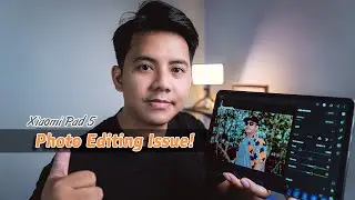 Xiaomi Pad 5 Photo Editing Problem Solved | Xiaomi Pad 5 not good for photo editing?