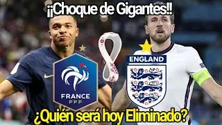 Francia vs Inglaterra •Mundial Qatar 2022. Cuartos de Final. Previa