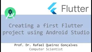 Flutter: Creating a first Flutter project using Android Studio