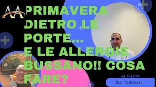 ATTENZIONE - ALLERGIA!! RINITE ALLERGICA! COSA È & COME POSSO PREVENIRLA?