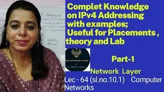 Lec 11.1  : Complete  Knowledge on IPv4 Addressing | Computer Networks