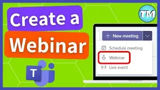 How to Set Up a Microsoft Teams Webinar