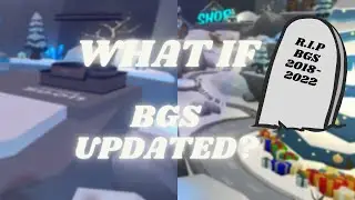 🎤🤭VOICE REVEAL?🤭🎤 WHAT IF BGS WAS UPDATED? | ROBLOX