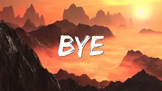 Peso Pluma - Bye (Letra)