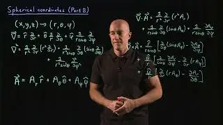 The Del Operator in spherical coordinates | Lecture 34 | Vector Calculus for Engineers