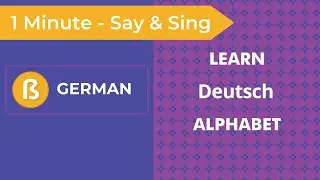 Learn the German Alphabet in 60 Seconds | German Alphabet Song | Teach and Learn German Alphabet