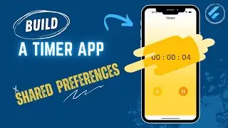 Build a Timer app using Shared Preferences 🚀
