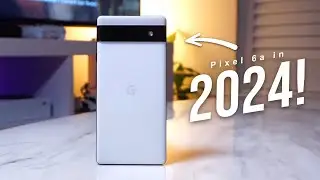 Google Pixel 6a in 2024: Still Worth It?