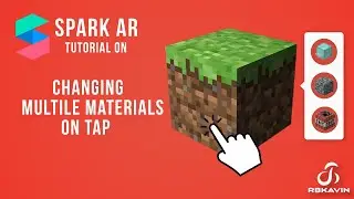 object with multiple material and change between them based on tap  || rbkavin || spark ar