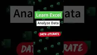 Analyze Data in Excel #Dataliterate #excel