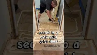 Secret to a rock solid quiet floor 