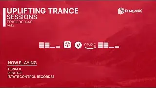 ⚡ Uplifting Trance Sessions EP. 645 with DJ Phalanx