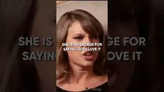 Taylor Swift's Savage Moment (Like Ever) #taylorswift #shorts