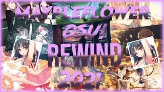 My 2021 osu! Rewind | Top Plays of Each Month