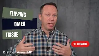 Flipping DMEK Tissue