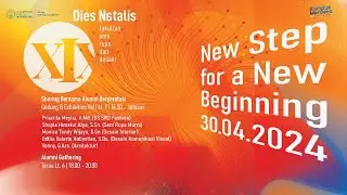 Dies Natalis x Alumni Gathering Fakultas Seni Rupa dan Desain