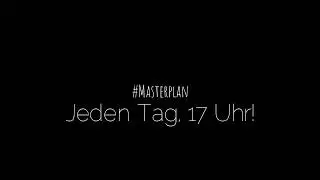 Masterplan.
