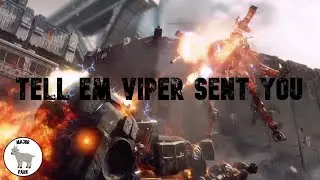 Tell Them Viper Sent You | Titanfall 2 