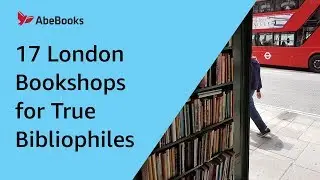 17 London Bookshops for True Bibliophiles