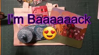 Where have I been? Come spend a little time with me😊 1st Crafty Haul for 2025.......!🤗💕