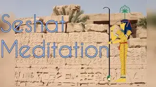 Seshat Meditation | Egyptian Goddess of Knowledge and Wisdom