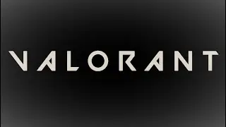 VALORANT INTRO