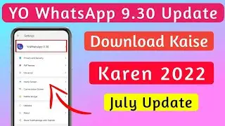 Yo Whatsapp 9.30 Download | Yo Whatsapp Update Kaise Karen | Creator Rishi