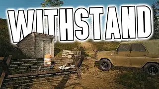 НОВАЯ ВЫЖИВАКА ▶ WITHSTAND Survival ▶  Прохождение Часть 10