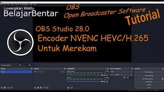 New OBS Studio 28.0 Encoder NVENC HEVC/H.265