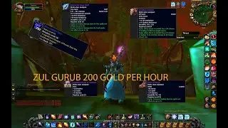 200+ ЗОЛОТА В ЧАС МАГОМ ZUL'GURUB ОБУЧАЮЩЕЕ ВИДЕО!