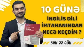 10 GÜNƏ İMTAHANDAN NECƏ KEÇMƏK OLAR ?  | MOTİVASİYA
