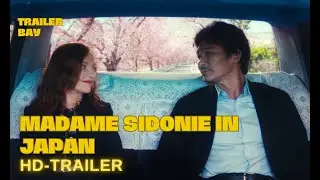 MADAME SIDONIE IN JAPAN Trailer deutsch (2024)