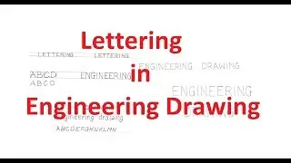1.2-Lettering in Engineering Drawing: English Letters and Numbers