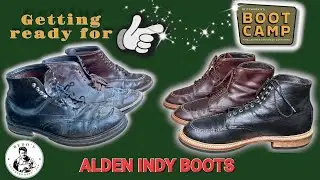 Alden Indy Boots. Getting ready for BOOT CAMP 2024