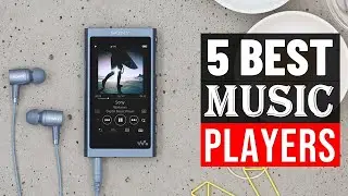 Top 5 Best Music Players 2024 | Best MP3 Player 2024