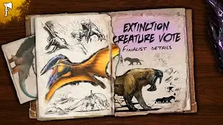 EXTINCTION Creature Vote Finalists Explained - ARK Survival Ascended