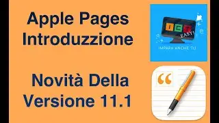 Introduzione A Pages Le Novita Della Versione 11.1